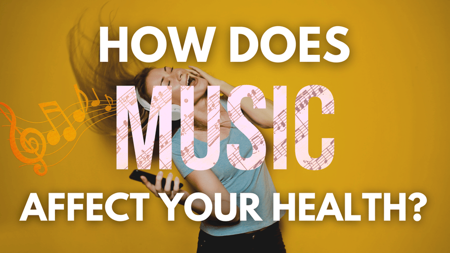 How Does Music Affect Your Health?